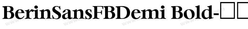 BerinSansFBDemi Bold字体转换